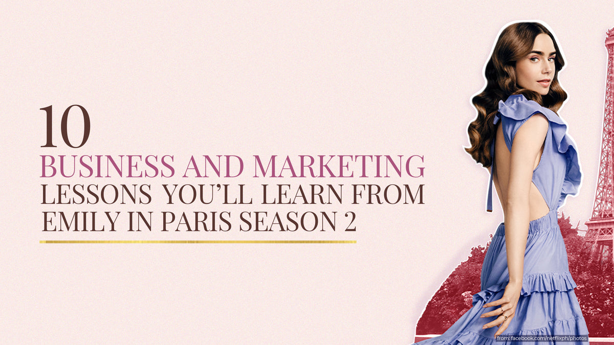 Career hacks we can learn from 'Emily in Paris' - TheArtGorgeous
